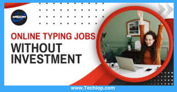 Online Typewriting Jobs Without Investment